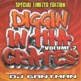 DIGGIN IN THA CRATES PT 2. DJ GANTMAN