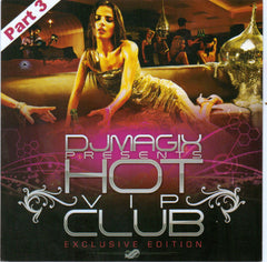 HOT V.I.P. CLU. PT.3. DJ MAGIX