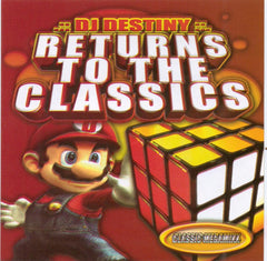 RETURN TO THE CLASSICS. DJ DESTINY