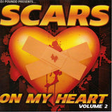 SCARS ON MY HEART. DJ POUND